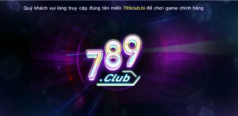 Trang Chủ 789Club - Trang Nhà Cái Uy Tín - Bảo Mật - An Toàn Nhất Cho Mọi Cược Thủ